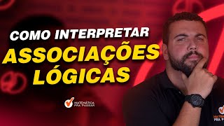 Como Interpretar Associações Lógicas.