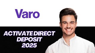 NEW | How to Activate Direct Deposit in Varo Bank (Quick 2025 Tutorial)