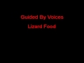 Guided By Voices Lizard Food + Lyrics