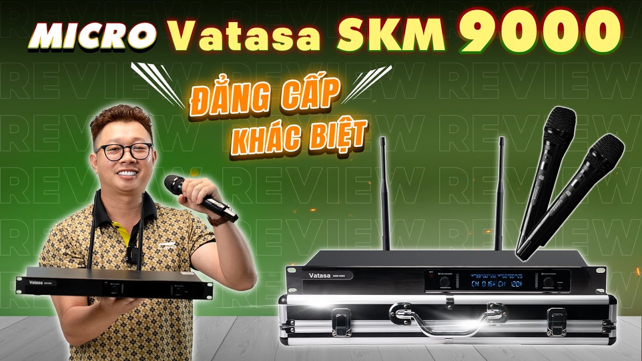 Video sản phẩm Micro Vatasa SKM 9000