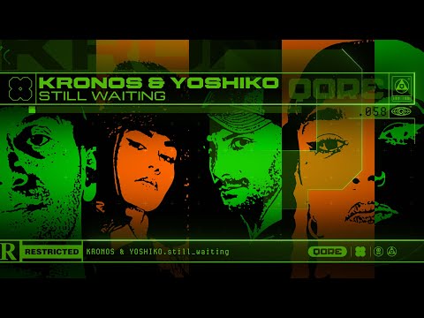 Kronos & Yoshiko - Still Waiting | Q-dance presents QORE