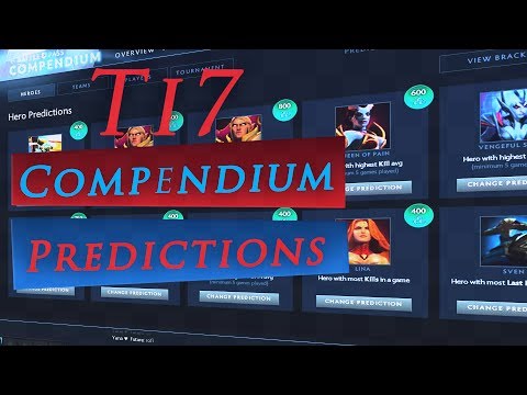 TI7 compendium predictions - guaranteed all will be right ;)