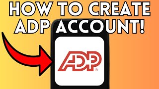 New! How To Create ADP Account (Full Guide) 2025!