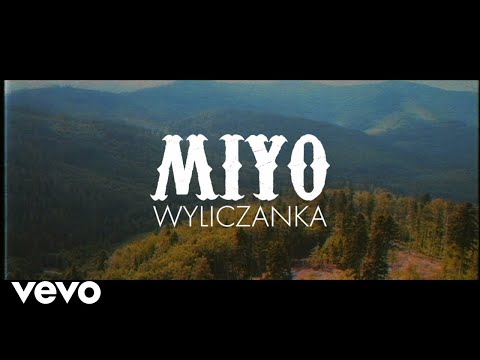 MIYO feat. Karolina Stanisławczyk - Wyliczanka (Lyric Video)