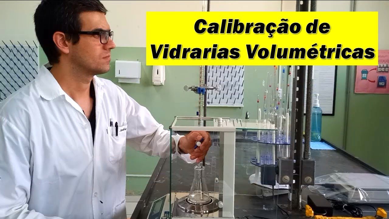 Calibração de Vidrarias Volumétricas de Laboratório