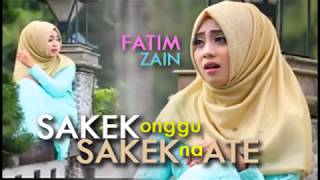 Download lagu Fatim Zain - Sakek nah Ateh ( Sayyara ) versi madura mp3 Download lagu Fatim Zain - Sakek nah Ateh ( Sayyara ) versi madura mp3