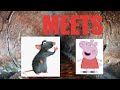 Peppa Pig Meets Ratatouille