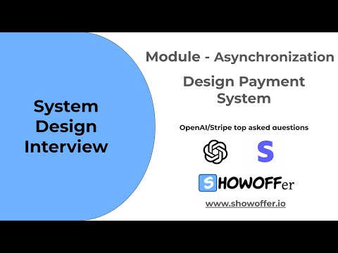 Design Payment System - Top Asked Interview Question in OpenAI / Stripe