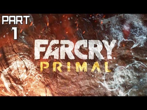 Far Cry Primal Walkthrough | Part 1