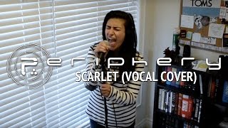 PERIPHERY – Scarlet (Cover by Lauren Babic)