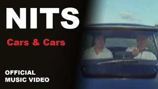 Nits - Cars &amp; Cars (Official Music Video)