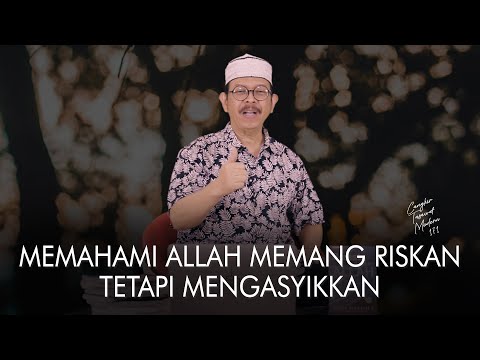 Cangkir Tasawuf Modern eps. 171 - MEMAHAMI ALLAH MEMANG RISKAN TETAPI MENGASYIKKAN