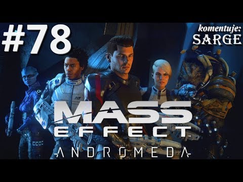 Zagrajmy w Mass Effect Andromeda [60 fps] odc. 78 - Problemy w porcie Kadara