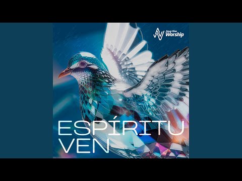 Espíritu Ven