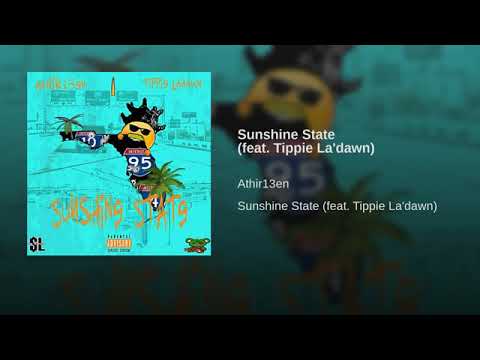 Sunshine State Ft. Tippie La'dawn