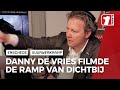 Vuurwerkramp: De beelden van journalist Danny de Vries gingen de hele wereld over