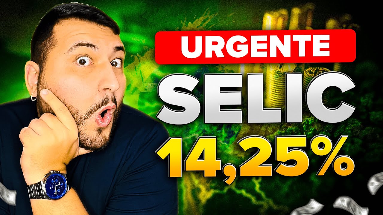 🔺URGENTE: Taxa SELIC subiu para 14,25%! Onde investir agora?