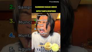 Download lagu Ranking Makan Jeruk Nipis Tanpa Ekspresi mp3 Download lagu Ranking Makan Jeruk Nipis Tanpa Ekspresi mp3