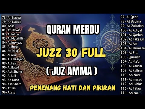 Murotal Al Quran Juz 30 (Juz Amma) Merdu - NEW beautiful Quran recitation BY ALAA AQEL