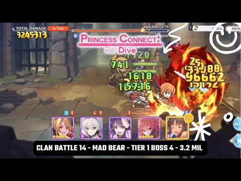 Princess Connect! Clan Battle 14 - Mad Bear - Tier 1 Boss 4 - 3.2 Mil