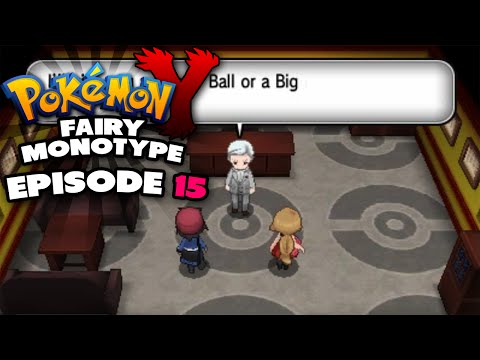 Pokemon Y Fairy Monotype Episode 15 - TEAM FLARE, SNOWY CITIES