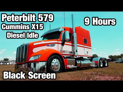 9 Hours Peterbilt 579 Cummins X15 Idle Engine Sound - Black Screen Sleep Meditation Relax Dream ASMR