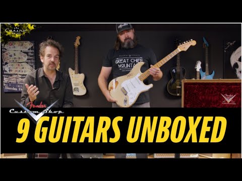 9 Custom Shop Fenders Unboxed
