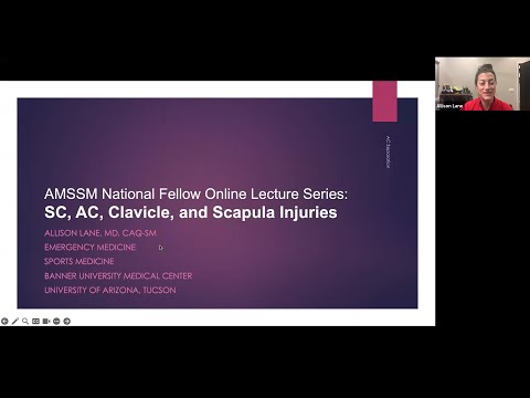 SC, AC, Clavicle and Scapula Injuries | National Fellow Online Lecture Series