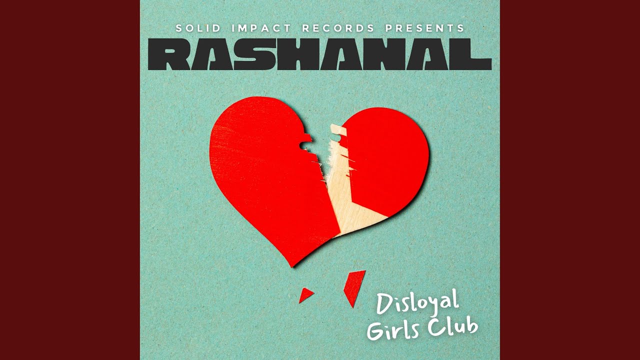 Rashanal Launches "Solid Impact Records" with Debut Single "Disloyal Girls Club