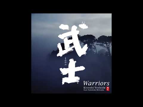Warriors - Kiyoshi Yoshida