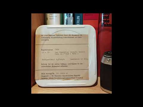 Der Charakter unserer Epoche (1949-1972) Teil 2 Ton Vortrag