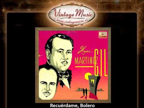 Hermanos Martínez Gil - Recuérdame, Bolero (VintageMusic.es)
