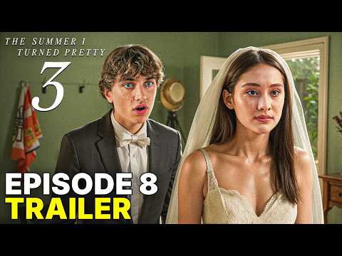 The Summer I Turned Pretty Season 3 Episode 8 Trailer & First Look