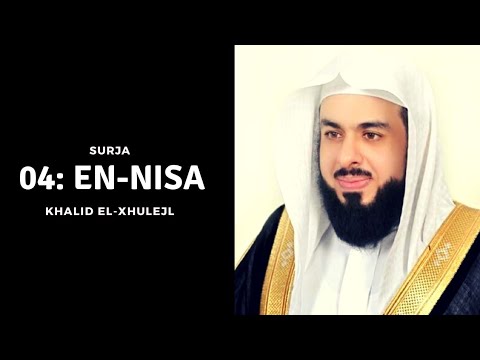 04: SURJA EN-NISA | Khalid El-Xhulejl
