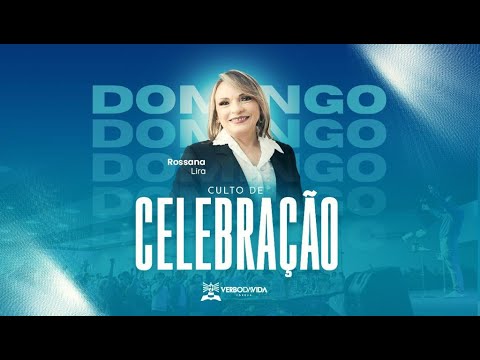 CULTO DOMINGO MANHÃ - ROSSANA LIRA - 12/02/2023 - 10H