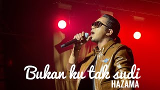 Download lagu Hazama Bukan Ku Tak Sudi Iklim Rock Legend Berzaman Mega Star Arena KL 2024 mp3