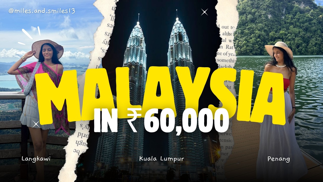 Malaysia in ₹60,000 Including Flights! 😱 7-Day Itinerary | KL, Penang & Langkawi | Budget Travel