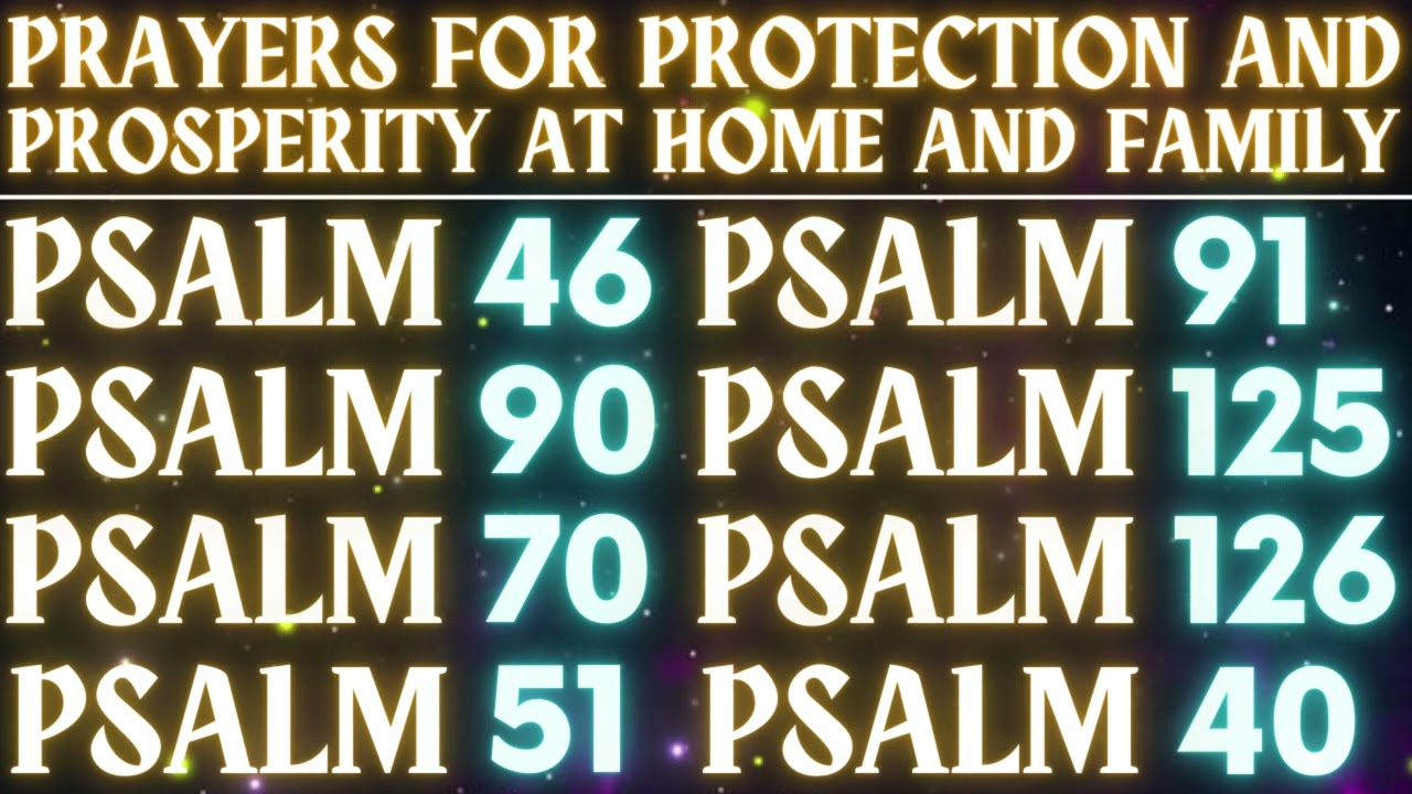 PRAYERS FOR PROTECTION AND PROSPERITY AT HOME AND FAMILY