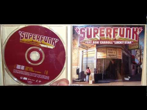 Superfunk Featuring Ron Carroll - Lucky star (2000 Jess & Crabbe 2k remix)