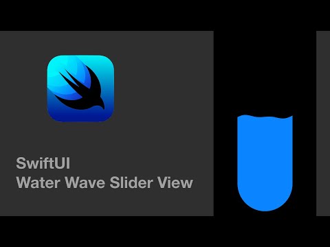 SwiftUI - Water Wave Slider