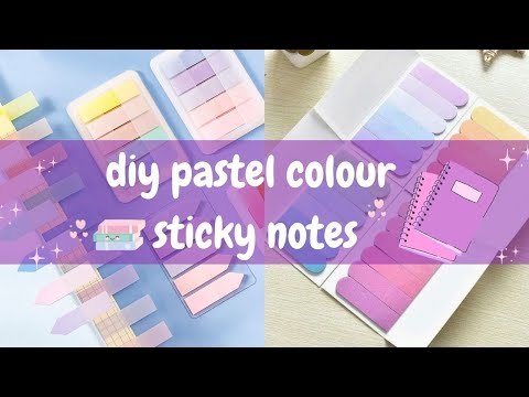 How To Make PASTEL Colour sticky notes 😱