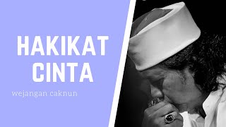 Download lagu Cinta sejati - wejangan caknun mp3 Download lagu Cinta sejati - wejangan caknun mp3