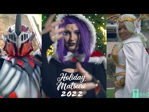 Holiday Matsuri 2022 - Cosplay Music Video