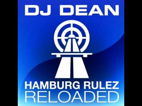 DJ Dean - Hamburg Rulez Reloaded (DJ Slideout Remix)