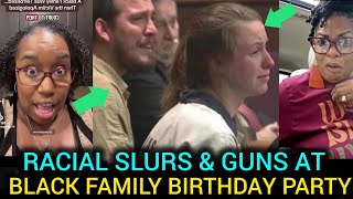 Latino & White Couple Terrorize Black Family Birthday Party With Racial Slurs & Guns 