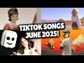 Top Trending Songs On TikTok JUNE 2025