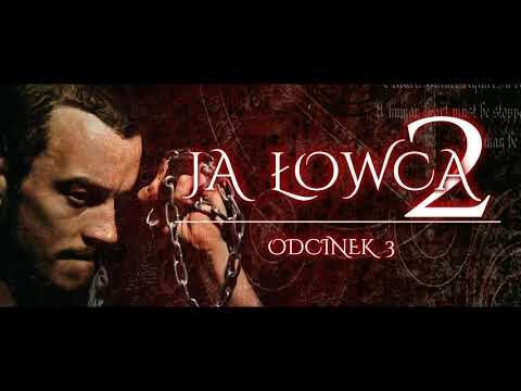Ja Łowca 2 #3 - CreepyPasta (PL)