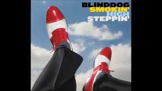 Blinddog Smokin' - Bayou Lady