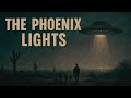 The Phoenix Lights Truth Still Hidden