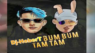 BUM BUM TAM TAM REMIX ft. Mc Fioti X Bad Bunny ✘Dj-HeberT.